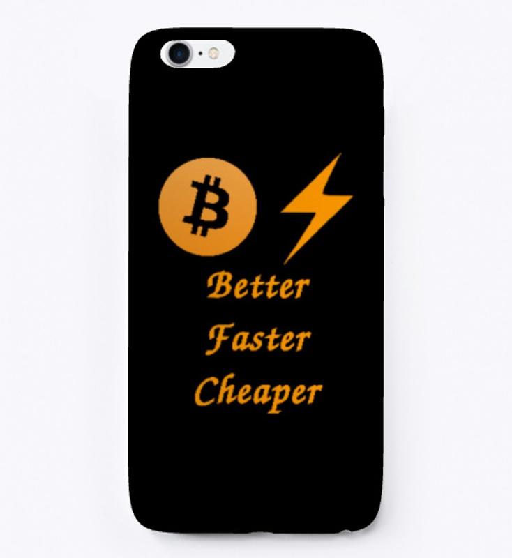 Better Faster Cheaper